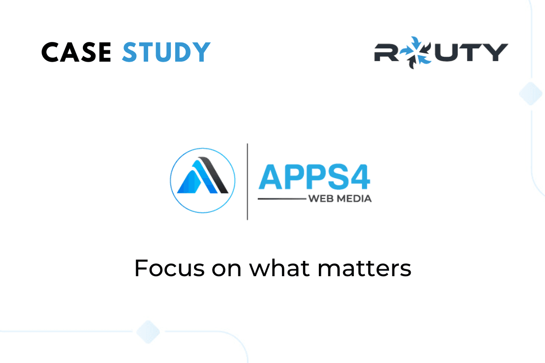 How Routy is helping Apps4 Web Media Focus on what Matters