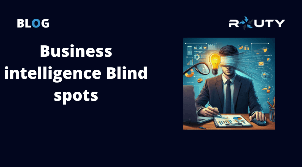 What are data blind spots, and how is it related to business intelligence?