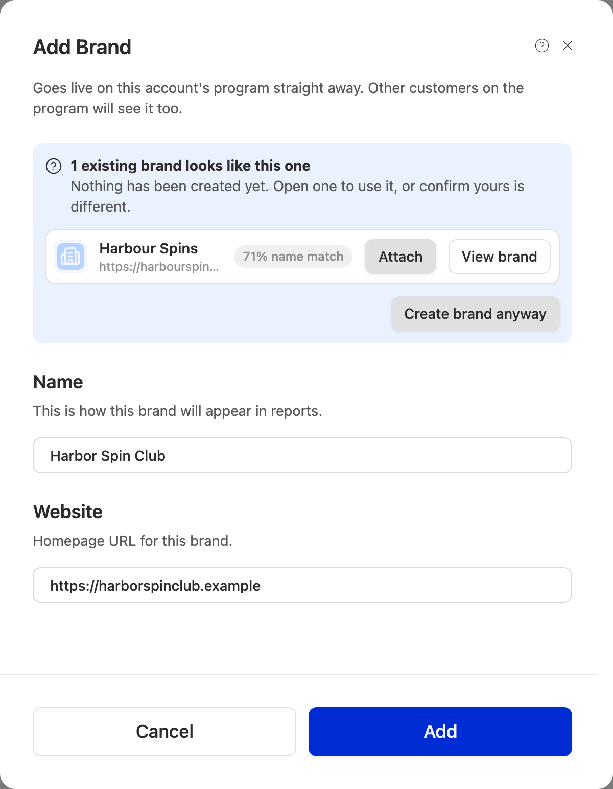 A blue notice: 1 existing brand looks like this one, with Attach and Create brand anyway