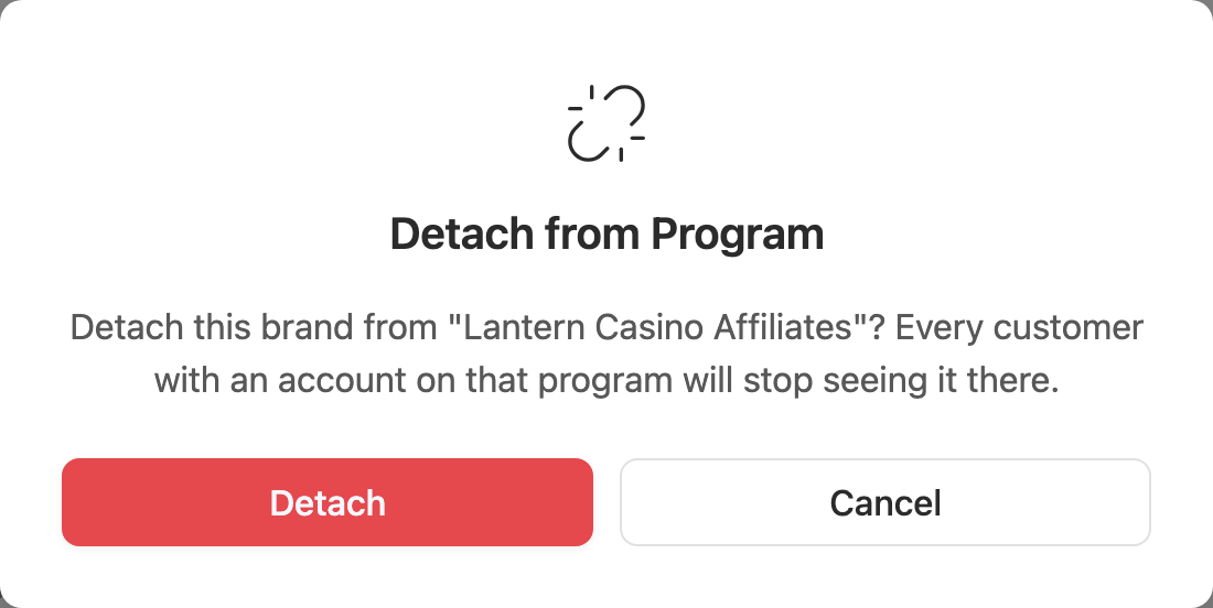 The Detach from Program confirmation